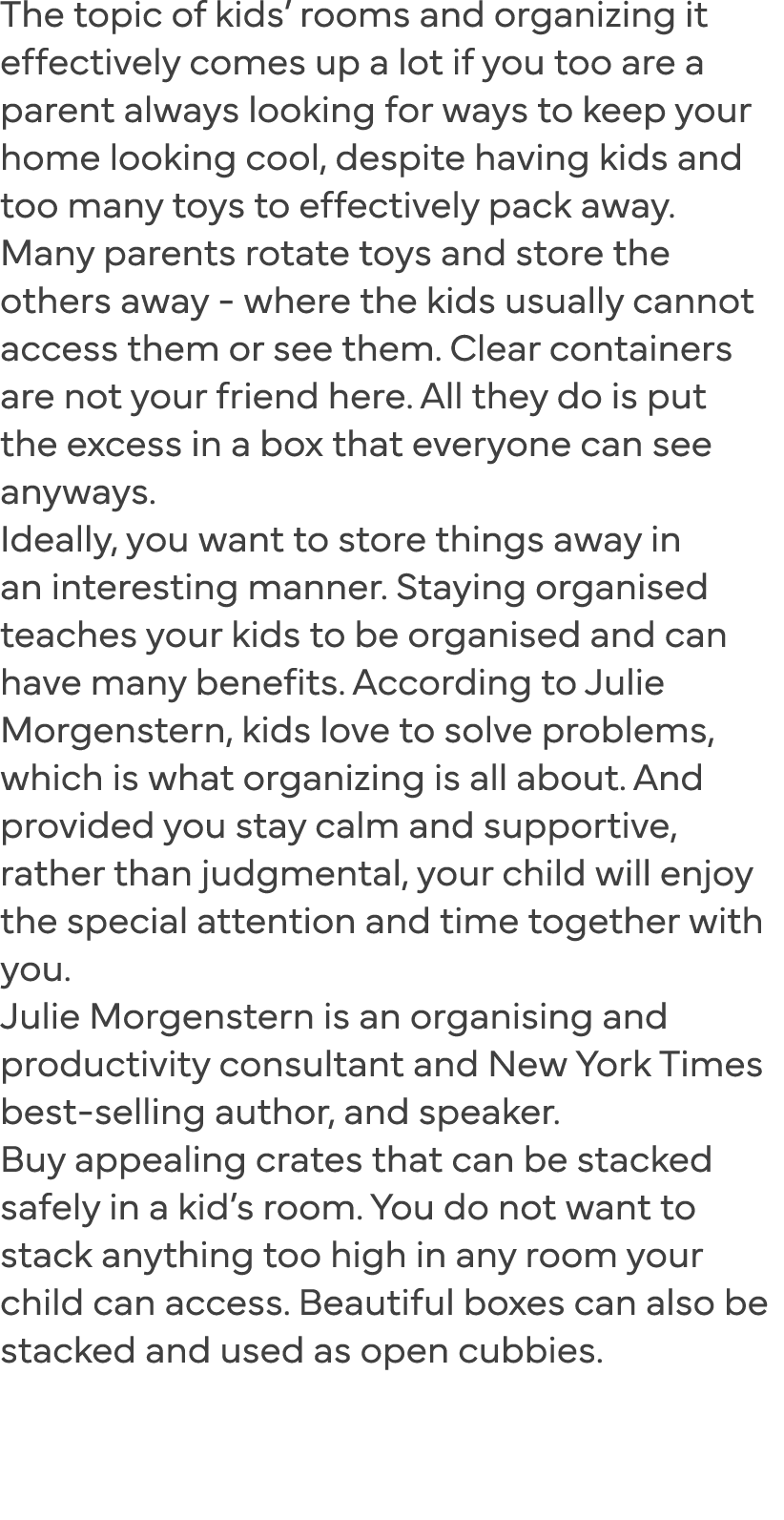 The topic of kids  rooms and organizing it effectively comes up a lot if you too are a parent always looking for ways   