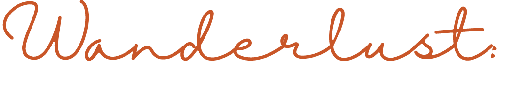 Wanderlust: