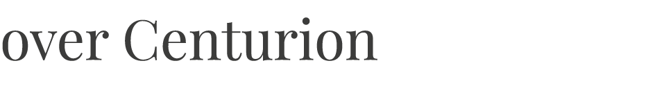over Centurion