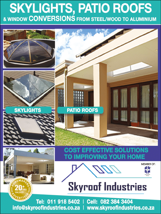 skyroof industries -SKYLIGHT AND PATIO ROOF MANUFACTURER IN JOHANNESBURG November 2021 Johannesburg HOMEMAKERS Home Improvement Supplier Magazine 