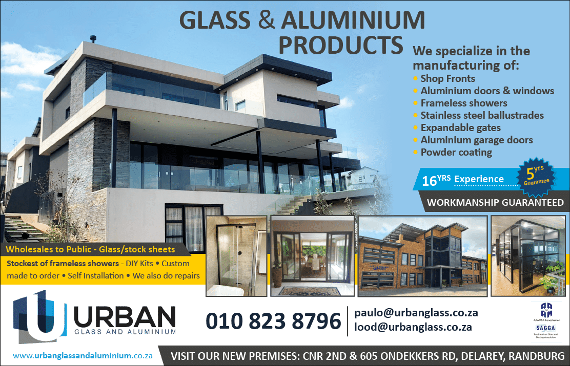 Urban Glass and Aluminium November 2021 johannesburg HOMEMAKERS Home Improvement Supplier Magazine  We specialise in shop fronts  Aluminium doors and windows  Frameless showers and stainless steel balustrades  Expanding gates and aluminium garage doors  Power coating  16 Years experience  https:  www homemakersonline co za listings urban-glass-and-aluminium 