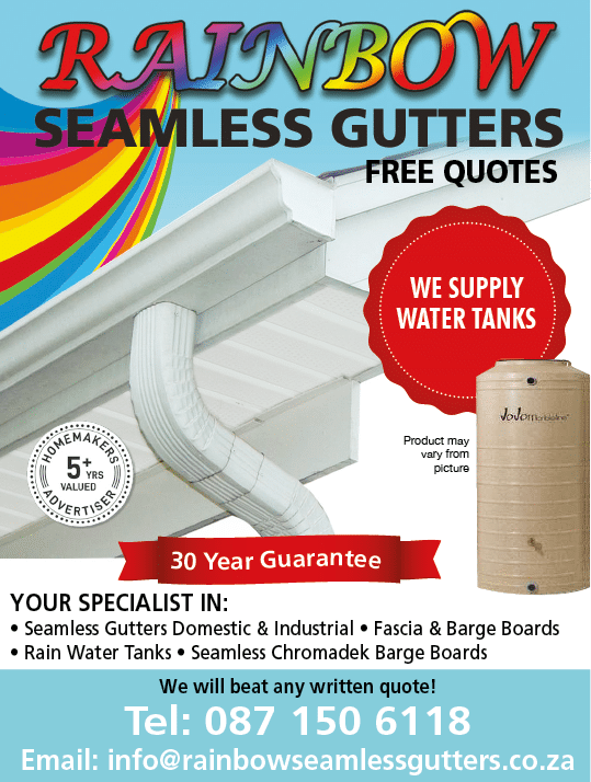 RAINBOW SEAMLESS GUTTERS -GUTTER SUPPLIER IN JOHANNESBURG November 2021 Johannesburg HOMEMAKERS Home Improvement Supplier Magazine  Seamless gutters  Fascia and barge boards  Rain water tanks  Seamless chromadek barge boards  https:  www homemakersonline co za listings rainbow-gutters  