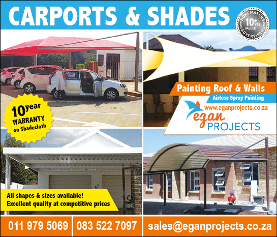 Egan Projects - Carports and Shades Tel: 011 979 5069 Cell: 083 522 7097 Email: sales eganprojects co za Website: www eganprojects co za HOMEMAKERS Johannesburg October 2021 Magazine
