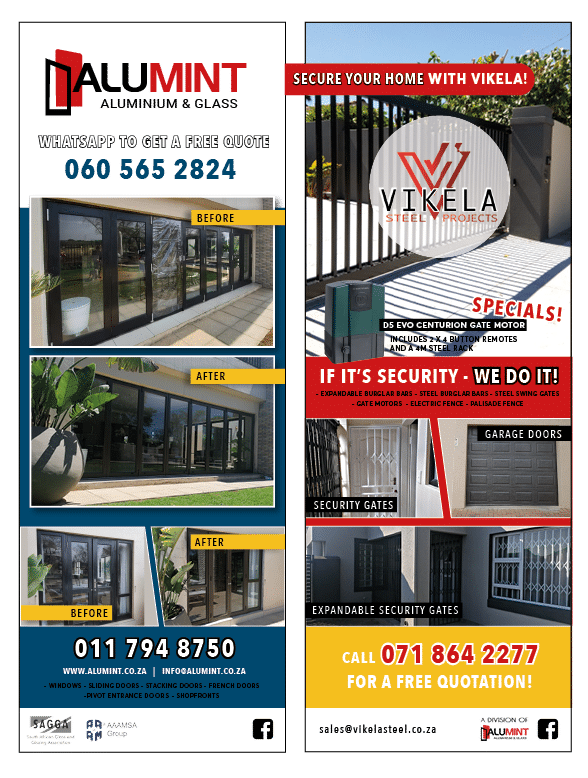 ALUMINT-ALUMINIUM DOORS AND WINDOWS SPECIALISTS  IN JOHANNESBURG November 2021 johannesburg HOMEMAKERS Home Improvement Supplier Magazine  Window conversions from steel to aluminium done in one day  https:  www homemakersonline co za listings alumint-aluminium-glass   Vikela steel projects-SECURITY GATES AND ELECTRIC FENCING SPECIALISTS  IN JOHANNESBURG November 2021 johannesburg HOMEMAKERS Home Improvement Supplier Magazine  https:  www homemakersonline co za listings vikela-steel-projects 