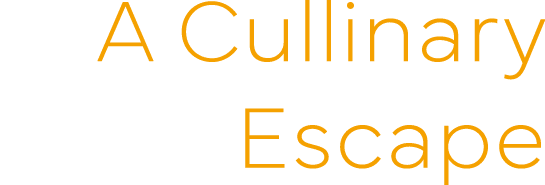 A Cullinary Escape 