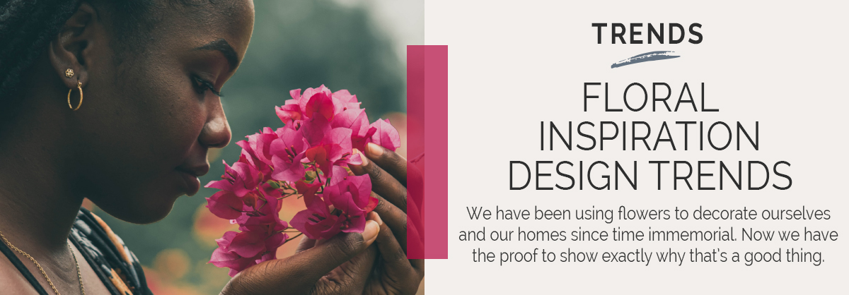 floral inspirational trends