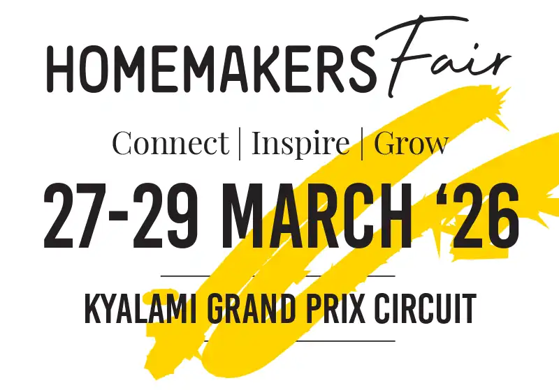 homemakers fair expo 27-29 March 2026 at the kyalami grand prix circuit
